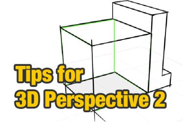 Tips for 3D Perspective (2)