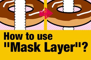 How to use “Mask Layer”?